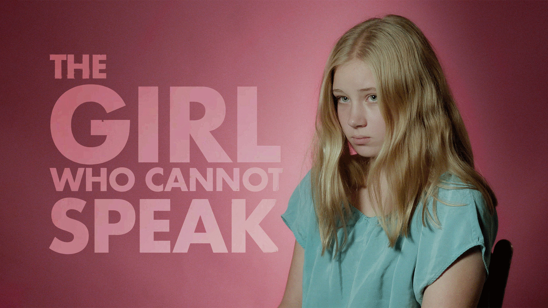 The Girl Who Cannot Speak